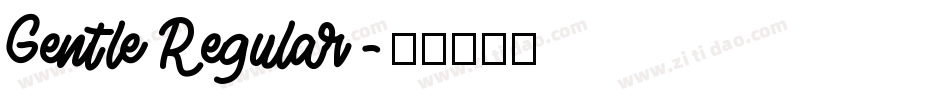 Gentle Regular字体转换